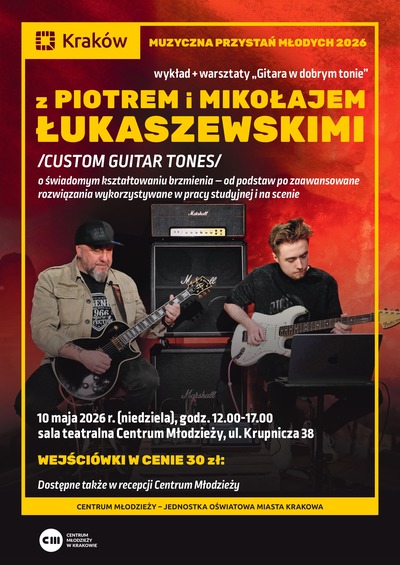 Plakat wydarzenia:  „Gitara w dobrym tonie” z Piotrem I Mikołajem Łukaszewskimi 
